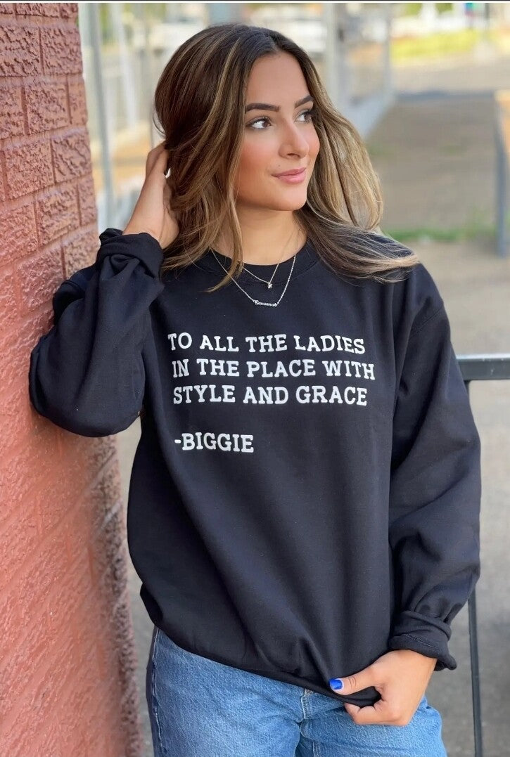 The Biggie Sweatshirt