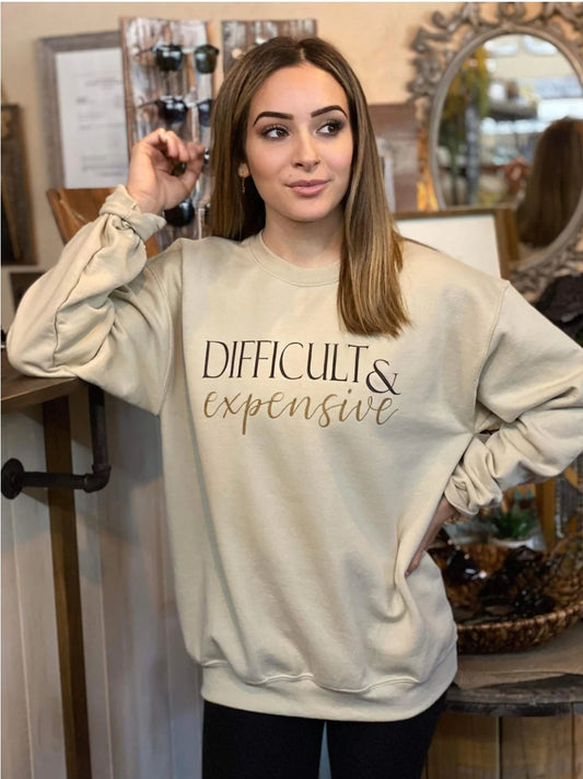 Difficult & Expensive Crewneck